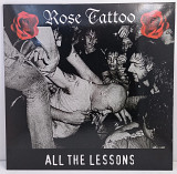 Rose Tattoo – All The Lessons LP 12" (Прайс 47885)