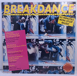Various – Breakdance Dance School The Hottest Sound Around LP 12" (Прайс 47930)