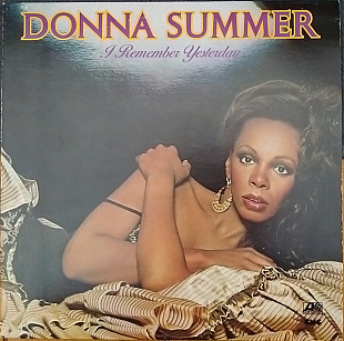 DONNA SUMMER «I Remember Yesterday» ℗1977