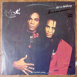 Milli Vanilli – All Or Nothing (The First Album)