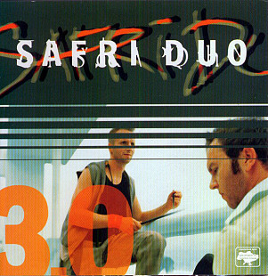 Safri Duo – 3.0 ( Universal – 986 563-9, Ukrainian Records – 986 563-9 )