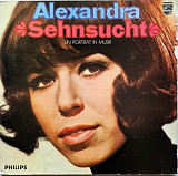 Alexandra – Sehnsucht (Ein Portrait In Musik)