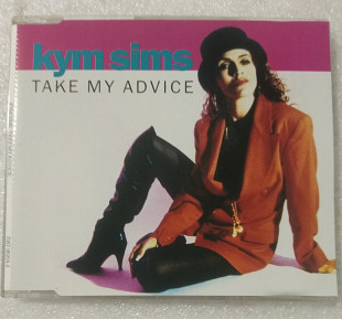 Single KYM SIMS 1992 Take My Advice (Germany)