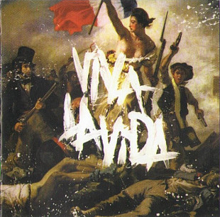Coldplay 2008 - Viva La Vida Or Death And All His Friends