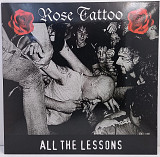Rose Tattoo – All The Lessons LP 12" Germany