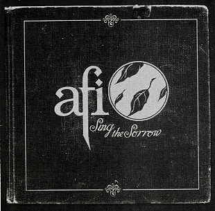 AFI CD «Sing The Sorrow» ℗2003