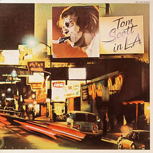 TOM SCOTT «Tom Scott In L.A.» ℗1975