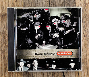 No Fun At All - The Big Knockover (США)