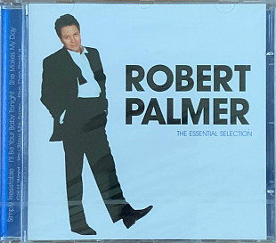 Robert Palmer – «The Essential Selection»