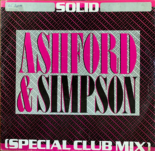 Ashford & Simpson – «Solid (Special Club Mix)» 12"Maxi-Single, 45RPM