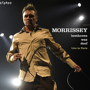 MORRISSEY-BEETHOVEN WAS DEAF. (LIVE).