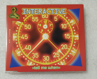 Maxi-Single INTERACTIVE 1995 Tell Me When (Holland)