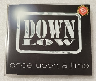 Maxi-Single DOWN LOW 1998 Once Upon A Time (Germany)