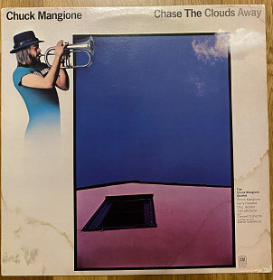 Chuck Mangione - Chase The Clouds Away, USA, Ex