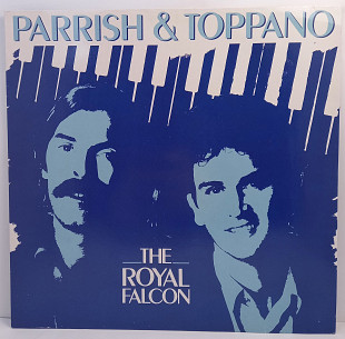 Parrish & Toppano – The Royal Falcon LP 12" (Прайс 36967)
