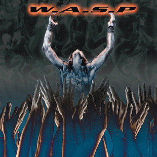 W.A.S.P. – The Neon God: Part 2 - The Demise