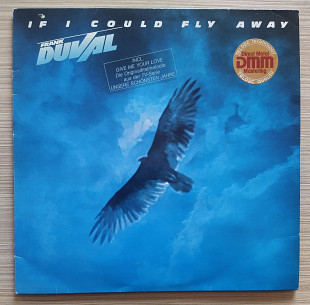 Frank Duval – If I Could Fly Away
