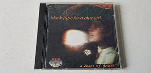 Black Tape A Blue Girl A Chaos Of Desire