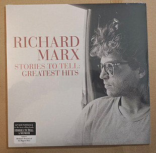 Richard Marx – Stories To Tell: Greatest Hits