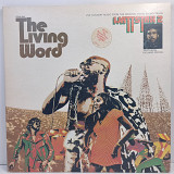 Various – The Living Word (Wattstax 2) 2LP 12" (Прайс 47994)