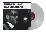 S/S vinyl, - Ray Charles: What'd I Say (Clear Vinyl)
