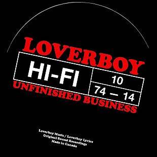 Loverboy 2014 - Unfinished Business