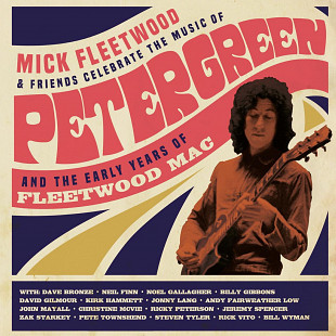 S/S vinyl- Mick Fleetwood & Friends: Celebrate The Music Of Peter Green And The Early Years Of Fleet