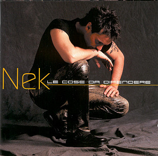 Nek – Le Cose Da Difendere+++D