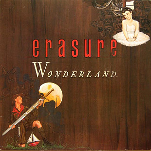 ERASURE «Wonderland» ℗1986