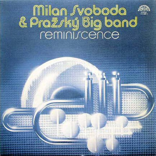 Milan Svoboda & Pražský Big Band* – Reminiscence
