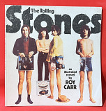 The Rolling Stones: An Illustrated Record by ROY CARR