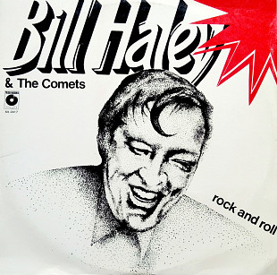 Bill Haley & The Comets* – Rock And Roll