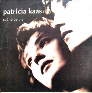 Patricia Kaas - Scene de vie
