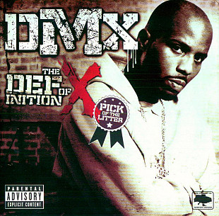DMX – The Definition Of X: Pick Of The Litter ( UA )