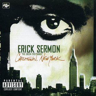 Erick Sermon – Chilltown, New York ( UA )