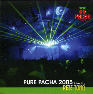 Pete Tong ‎– Pure Pacha 2005 ( UA )