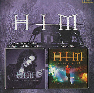 HIM – Deep Shadows And Brilliant Highlights / Poison Girl