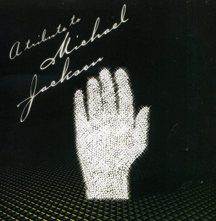 A Tribute To Michael Jacksons