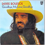 Demis Roussos - Goodbye, My Love, Goodbye