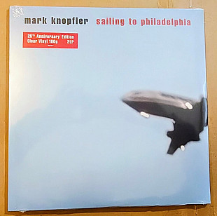 Mark Knopfler – Sailing To Philadelphia (25th Anniversary Edition, Clear Vinyl, 2025)