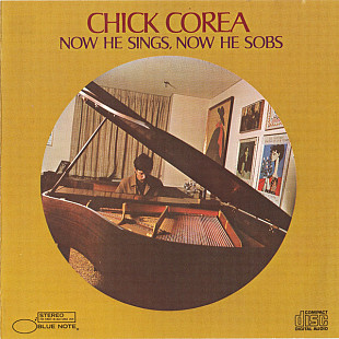 Chick Corea – Now He Sings, Now He Sobs US NM