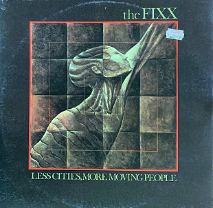 The Fixx – «Less Cities, More Moving People» 12"45 RPM, Maxi-Single