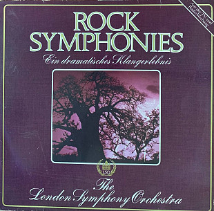 The London Symphony Orchestra And The Royal Choral Society – «Rock Symphonies (Ein Dramatisches Kla