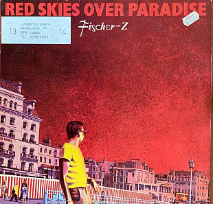 Fischer-Z – «Red Skies Over Paradise»