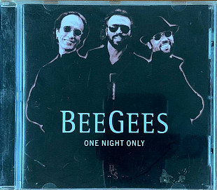 Bee Gees – «One Night Only»