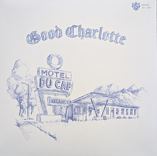 Good Charlotte – Motel Du Cap