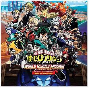 Вінілова платівка Yuki Hayashi – My Hero Academia: World Heroes' Mission (Original Motion Picture So
