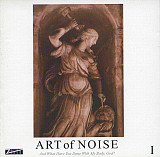 Art Of Noise – And What Have You Done With My Body, God? I ( 4 x CD )