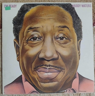 Muddy Waters – I'm Ready