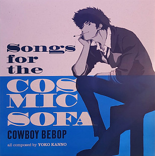 Вінілова платівка Seatbelts, Yoko Kanno – Songs For The Cosmic Sofa Cowboy Bebop (Coloured Vinyl) 1L